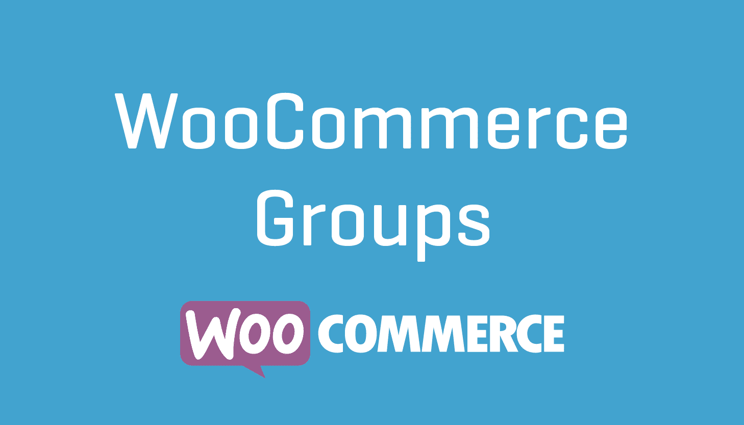 WooCommerce Groups