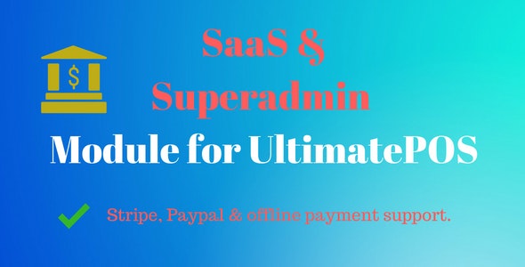 SaaS & Superadmin Module for UltimatePOS - Advance