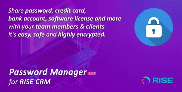 Password Manager for RISE CRM