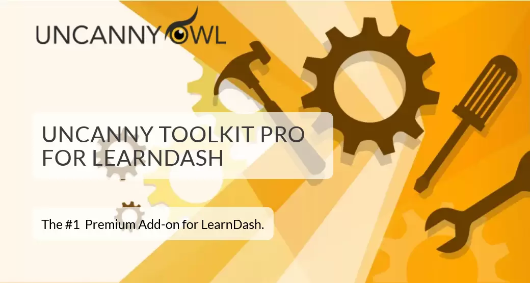 Uncanny LearnDash Toolkit Pro